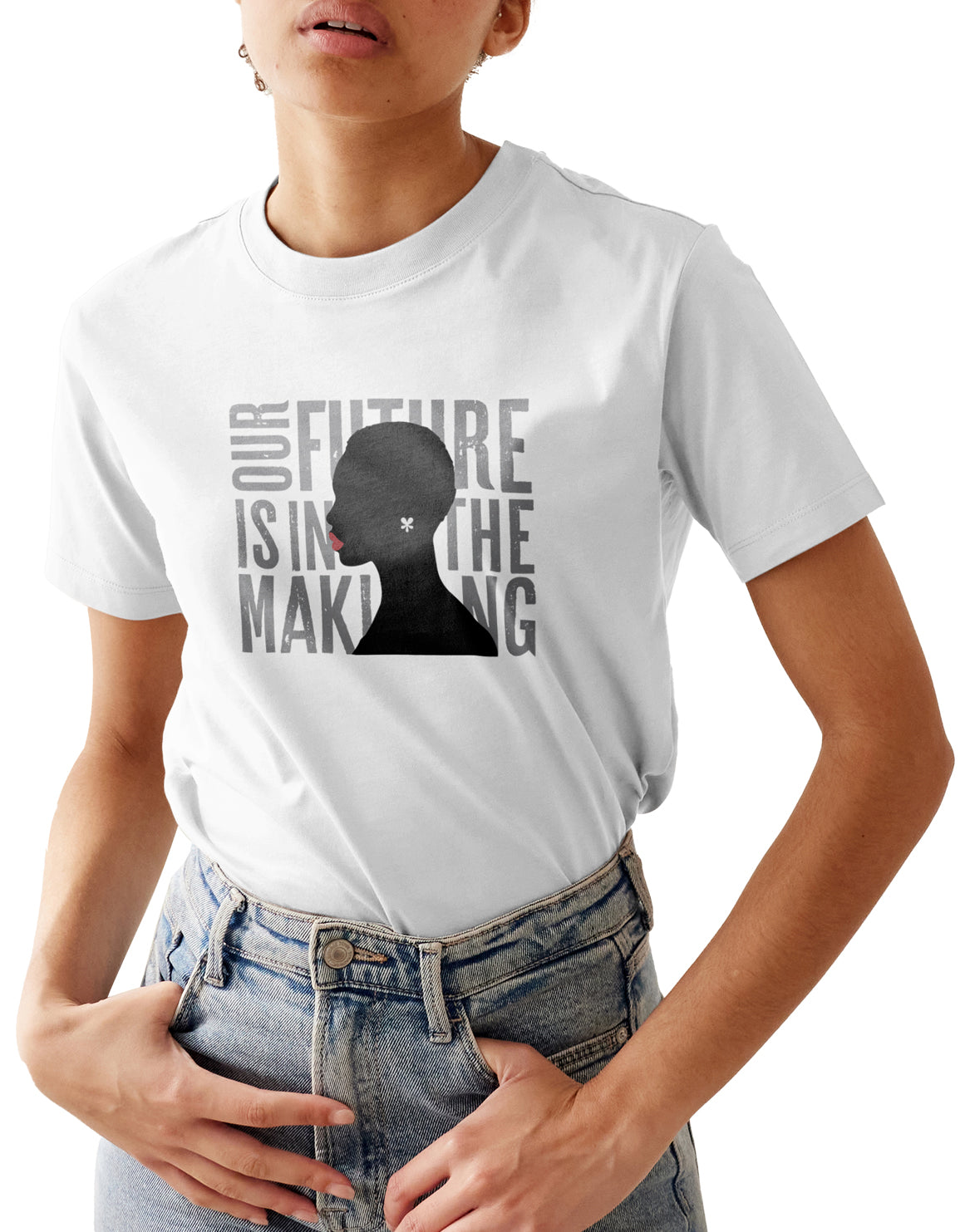 Our Future Is in the Making Adult Unisex T-shirt