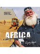 “A Love Affair with A Continent” by Kingsley Holgate Cover
